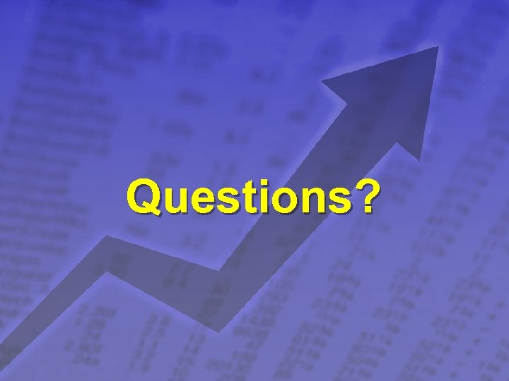 Slide 35 © 2003 By Default! Questions? A Free sample background from www. powerpointbackgrounds.