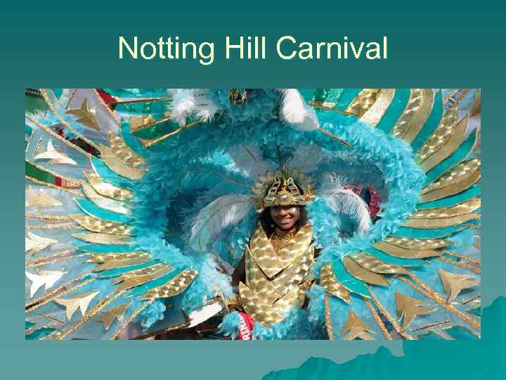 Notting Hill Carnival 