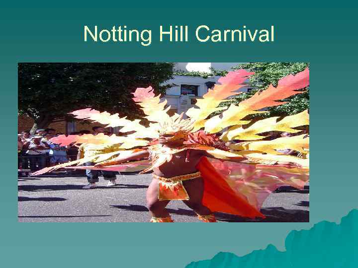 Notting Hill Carnival 