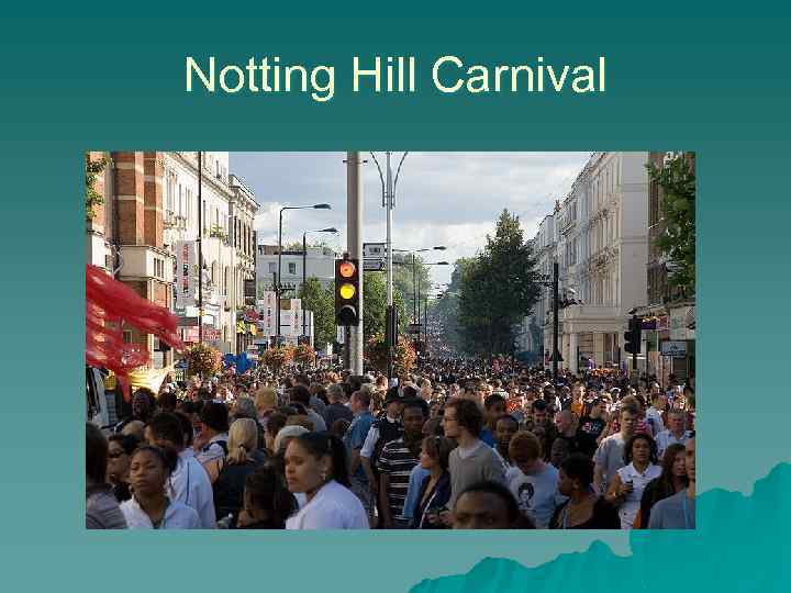 Notting Hill Carnival 