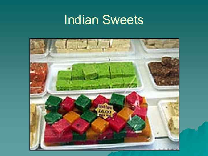 Indian Sweets 