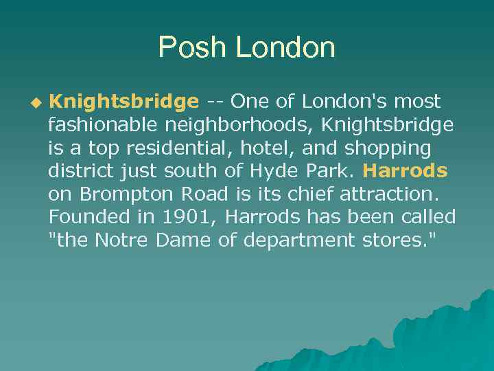 Posh London u Knightsbridge -- One of London's most fashionable neighborhoods, Knightsbridge is a