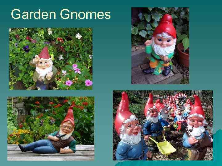 Garden Gnomes 