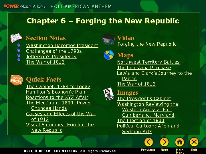 Chapter 6 – Forging the New Republic Section Notes Video Washington Becomes President Challenges