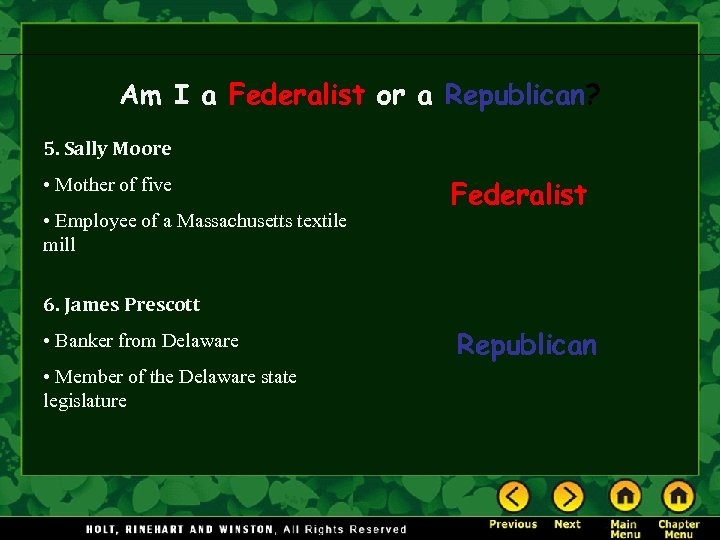 Am I a Federalist or a Republican? 5. Sally Moore • Mother of five