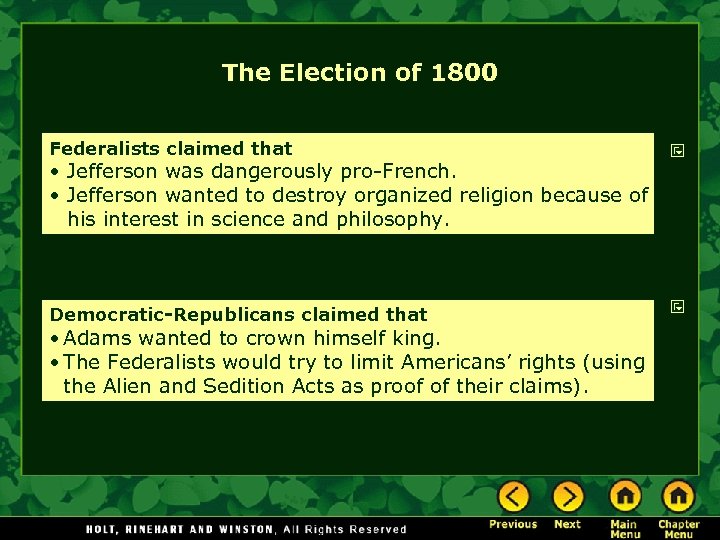 The Election of 1800 Federalists claimed that • Jefferson was dangerously pro-French. • Jefferson