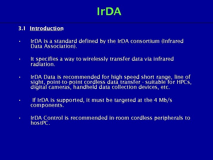 Ir. DA 3. 1 Introduction • Ir. DA is a standard defined by the