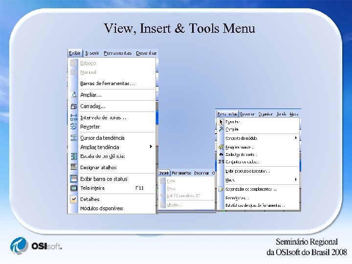 View, Insert & Tools Menu 