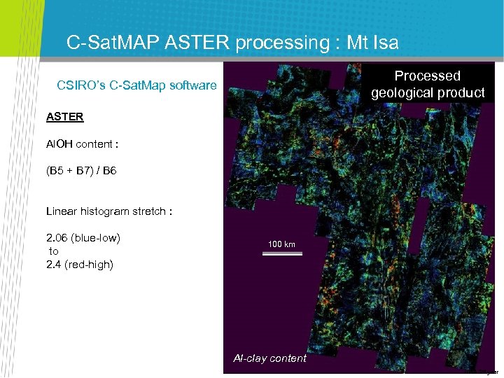 C-Sat. MAP ASTER processing : Mt Isa Processeddata calibrated raw data geological product CSIRO’s