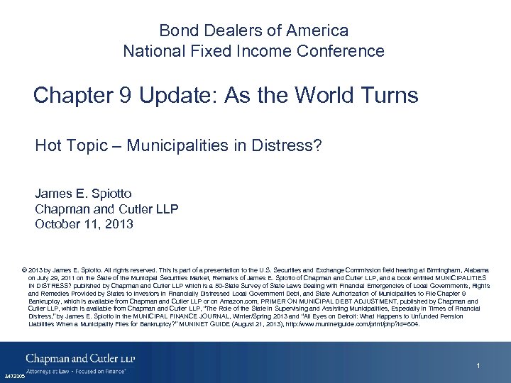 Bond Dealers of America National Fixed Income Conference Chapter 9 Update: As the World