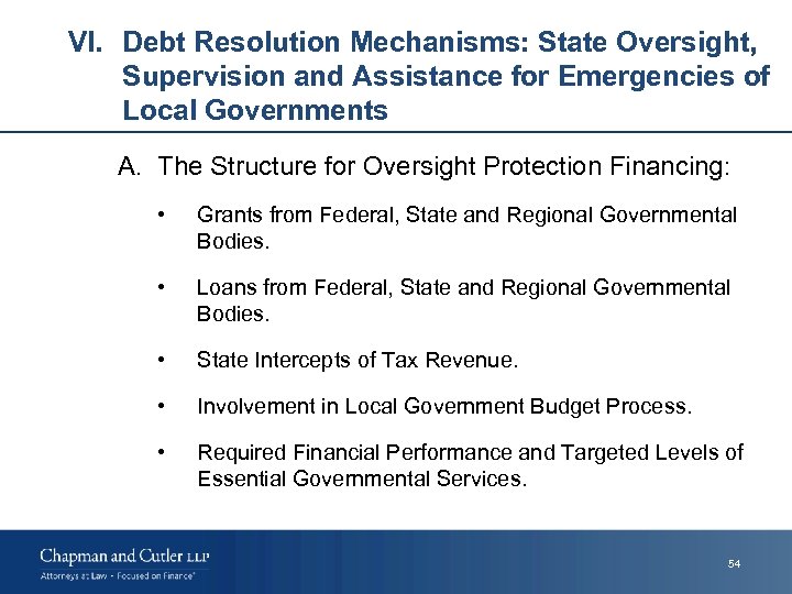 VI. Debt Resolution Mechanisms: State Oversight, Supervision and Assistance for Emergencies of Local Governments