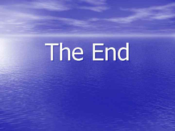 The End 