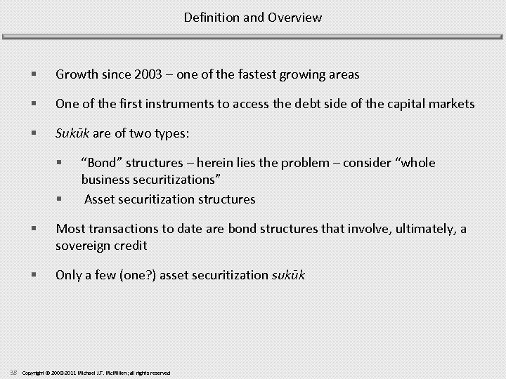 Definition and Overview § Growth since 2003 – one of the fastest growing areas