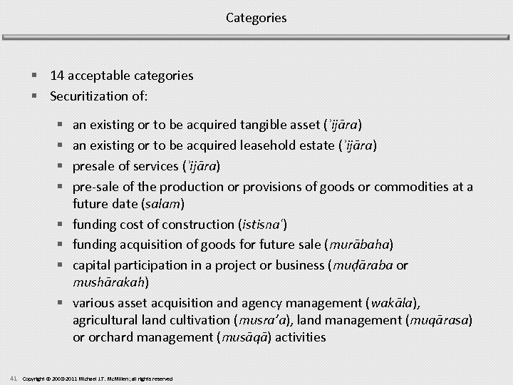 Categories § 14 acceptable categories § Securitization of: § § § § 41 an