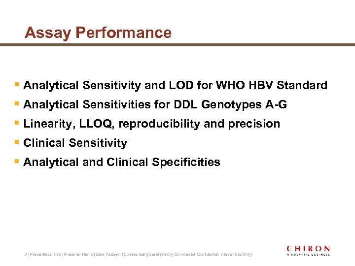 Assay Performance § Analytical Sensitivity and LOD for WHO HBV Standard § Analytical Sensitivities