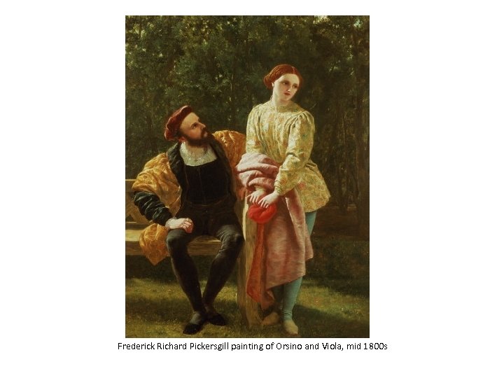 Frederick Richard Pickersgill painting of Orsino and Viola, mid 1800 s 
