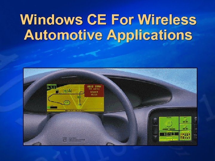 Windows CE For Wireless Automotive Applications 