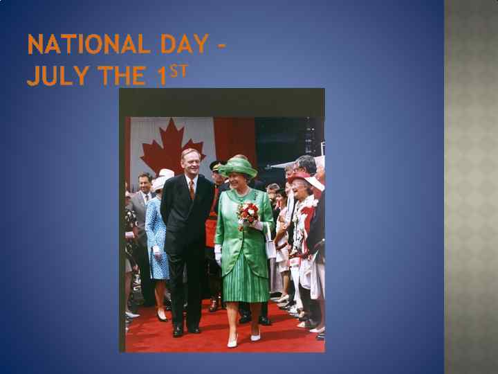 NATIONAL DAY – JULY THE 1 ST 