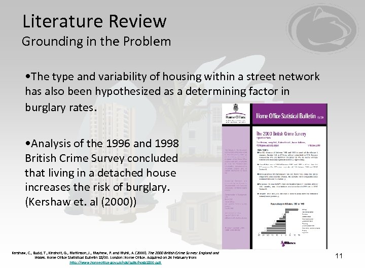Literature Review Grounding in the Problem • The type and variability of housing within
