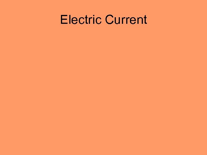 Electric Current 