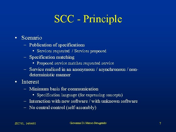 SCC - Principle • Scenario – Publication of specifications • Services requested / Services