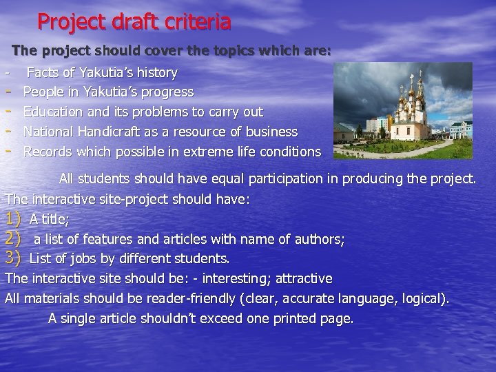  Project draft criteria The project should cover the topics which are: - Facts