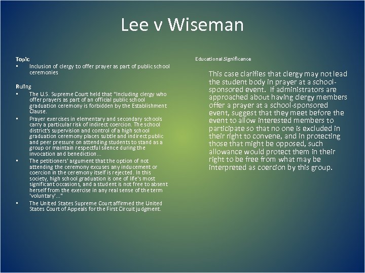 Lee v Wiseman Topic • Inclusion of clergy to offer prayer as part of