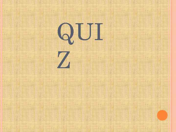 QUI Z 