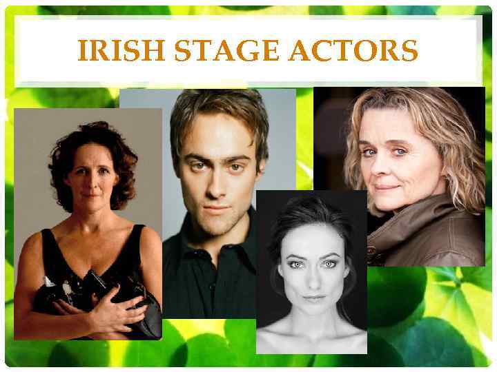 IRISH STAGE ACTORS 