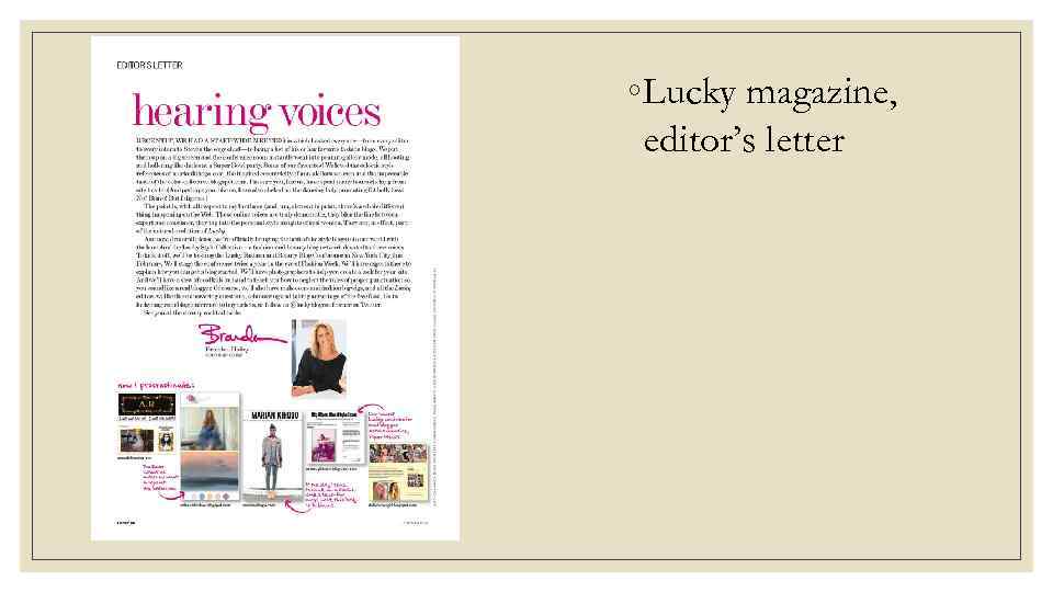 ◦ Lucky magazine, editor’s letter 