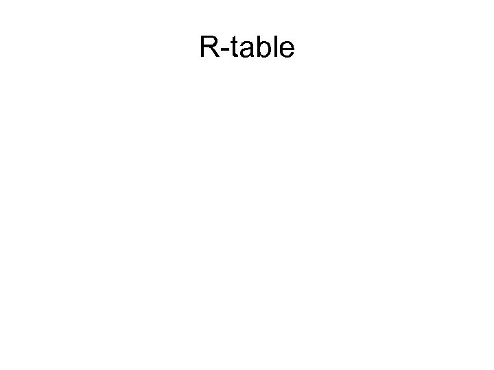 R-table 