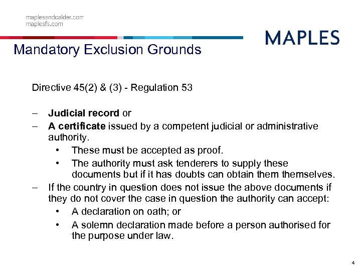Mandatory Exclusion Grounds Directive 45(2) & (3) - Regulation 53 – – – Judicial