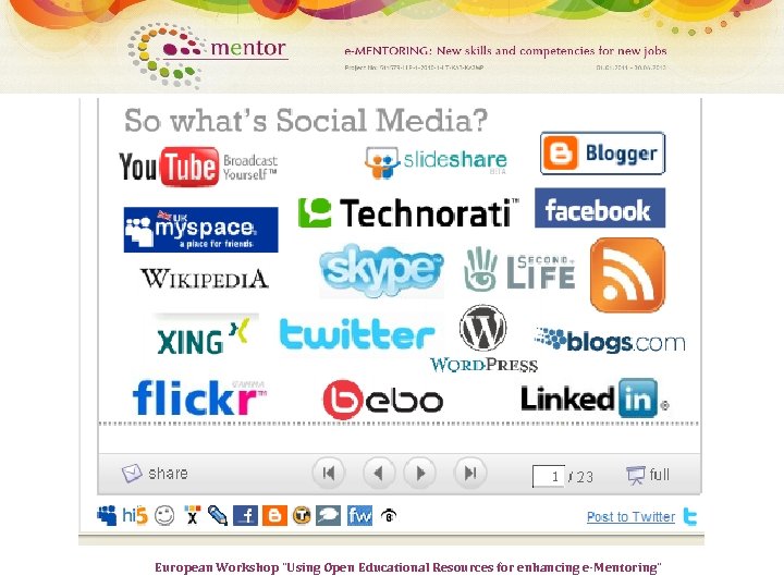 European Workshop “Using Open Educational Resources for enhancing e-Mentoring” 