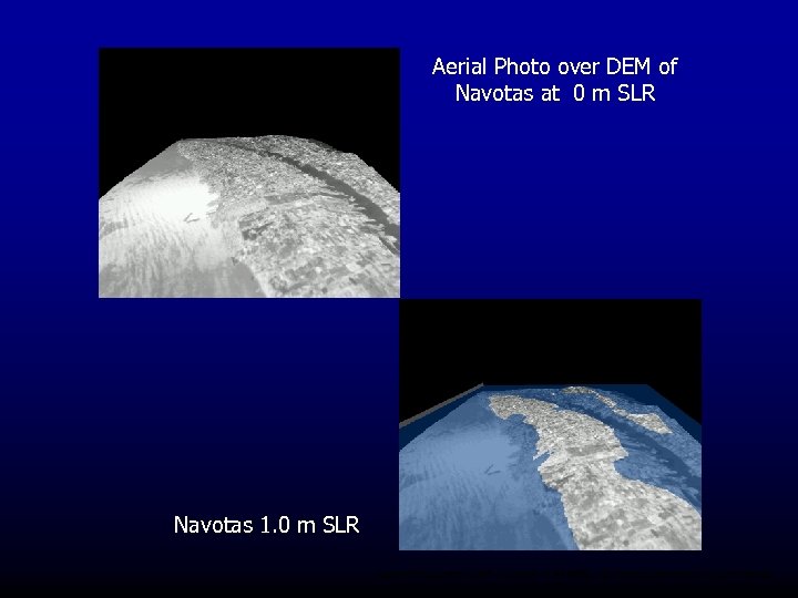 Aerial Photo over DEM of Navotas at 0 m SLR Navotas 1. 0 m
