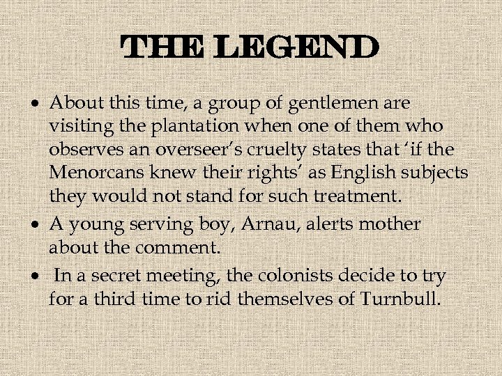 the legend About this time, a group of gentlemen are visiting the plantation when