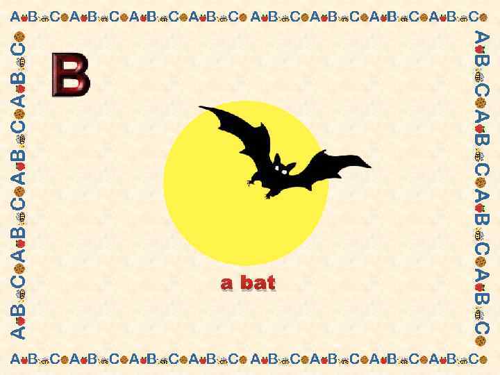 a bat 
