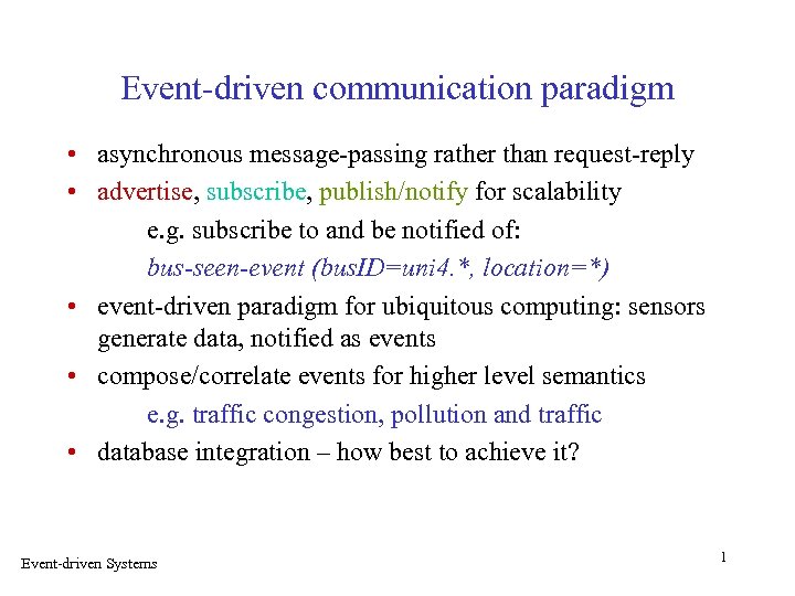 Event-driven Communication Paradigm Asynchronous Message-passing Rather ...