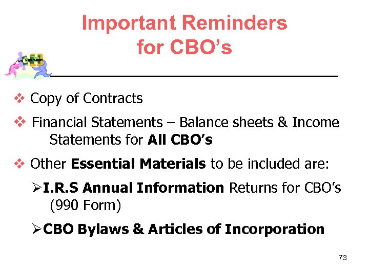 TCM Cost Report Important Reminders for CBO’s v Copy of Contracts v Financial Statements