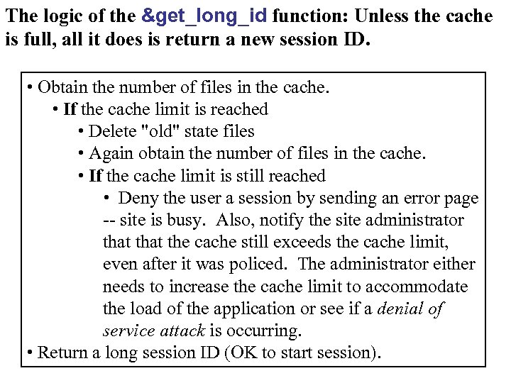 The logic of the &get_long_id function: Unless the cache is full, all it does