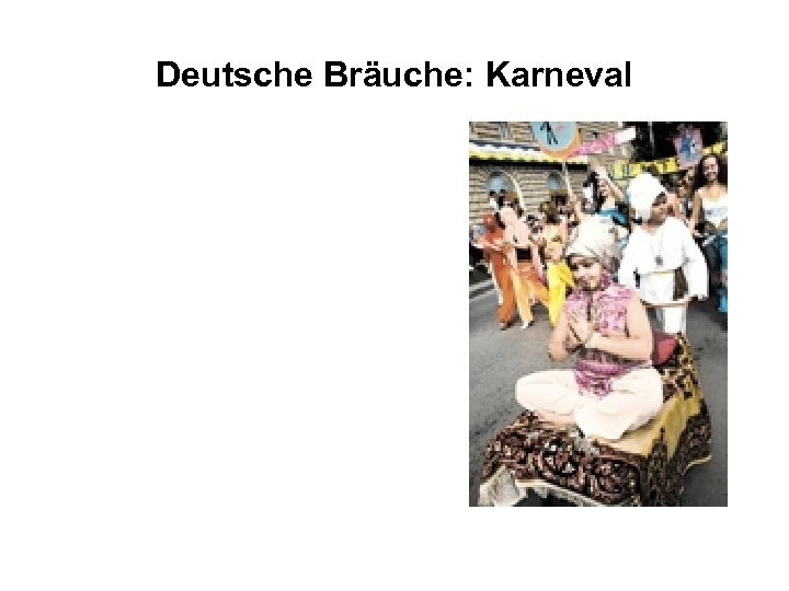 Deutsche Bräuche: Karneval 