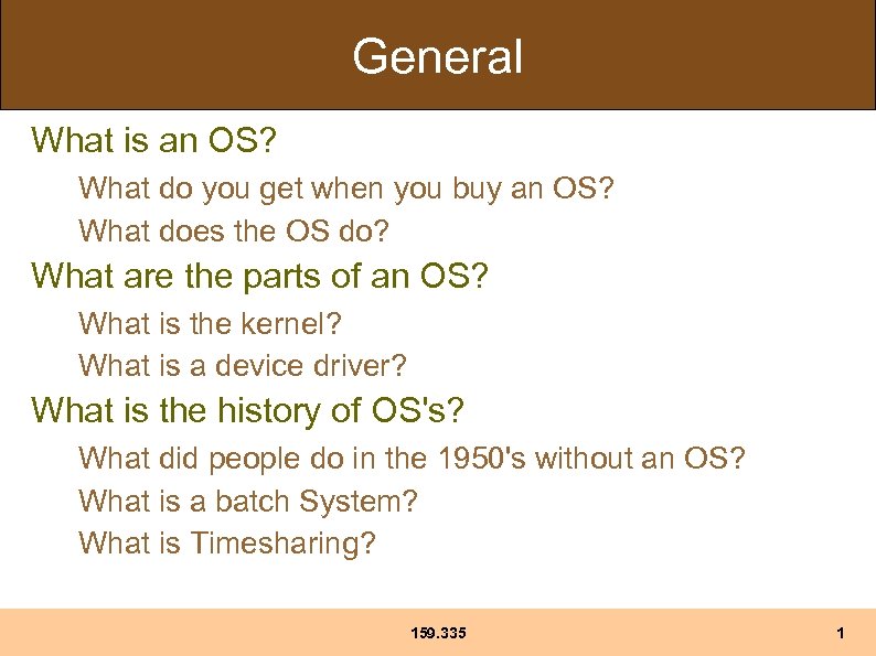 General What is an OS? What do you get when you buy an OS?