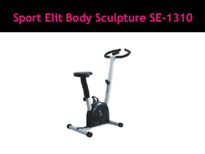 Sport Elit Body Sculpture SE-1310 