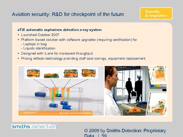 Aviation security: R&D for checkpoint of the future Security & Inspection a. Ti. X