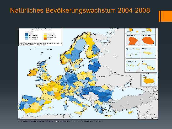 Natürliches Bevölkerungswachstum 2004 -2008 