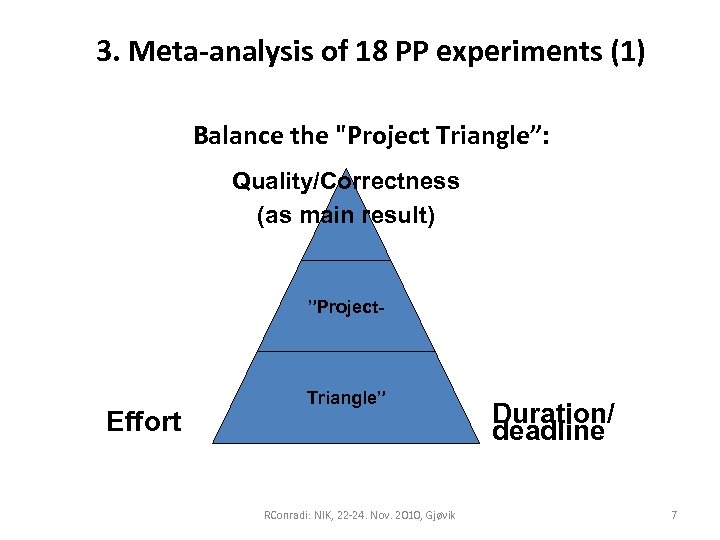3. Meta-analysis of 18 PP experiments (1) Balance the 