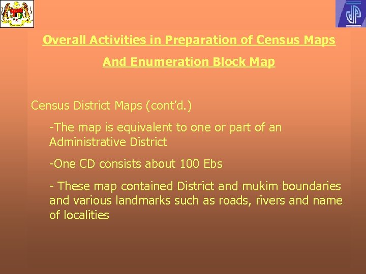 Overall Activities in Preparation of Census Maps And Enumeration Block Map Census District Maps