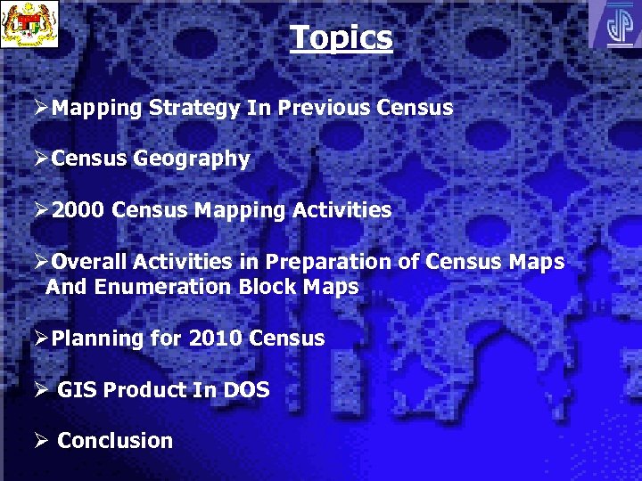 Topics ØMapping Strategy In Previous Census ØCensus Geography Ø 2000 Census Mapping Activities ØOverall