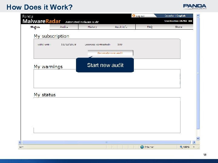 How Does it Work? Start new audit 18 