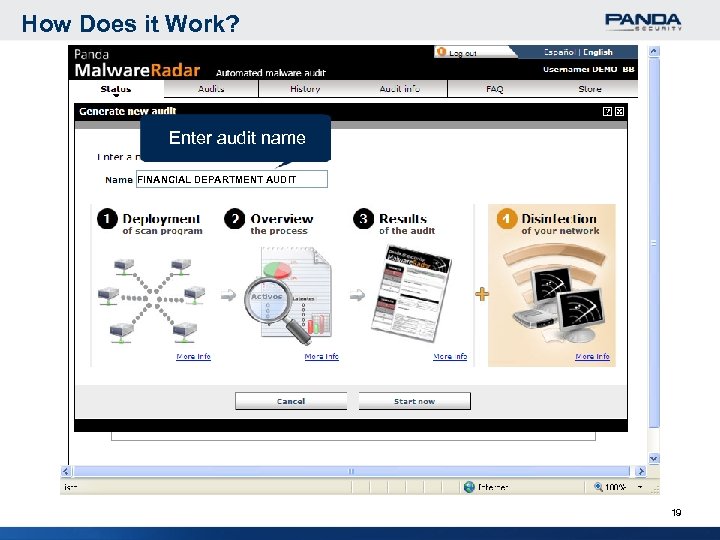 How Does it Work? Enter audit name FINANCIAL DEPARTMENT AUDIT 19 