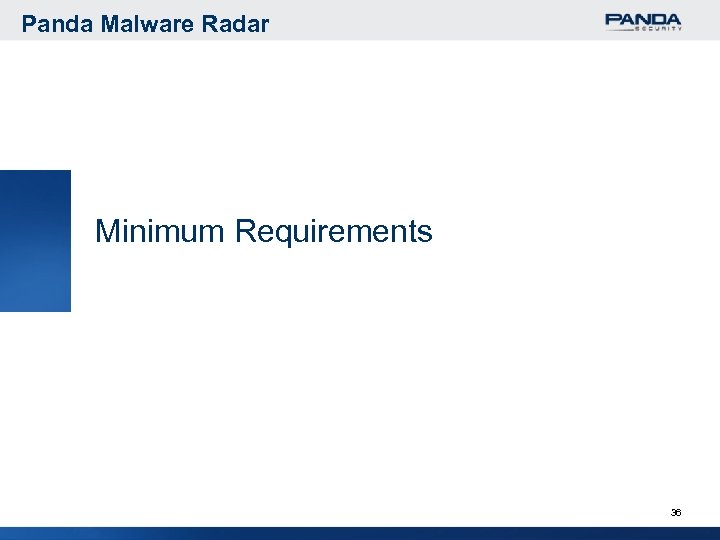 Panda Malware Radar Minimum Requirements 36 